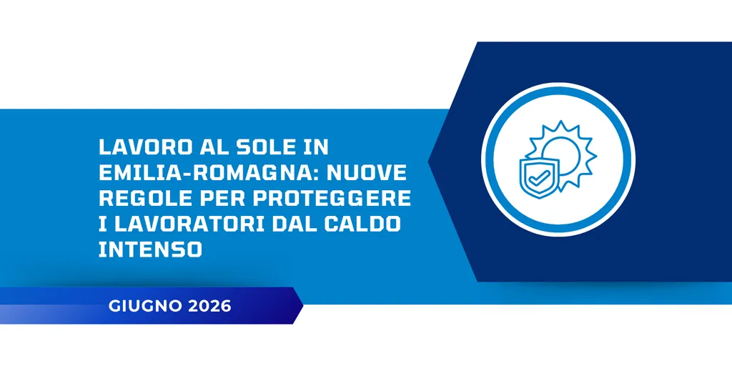 Lavoro al sole in Emilia-Romagna: nuove regole per proteggere i lavoratori dal caldo intenso